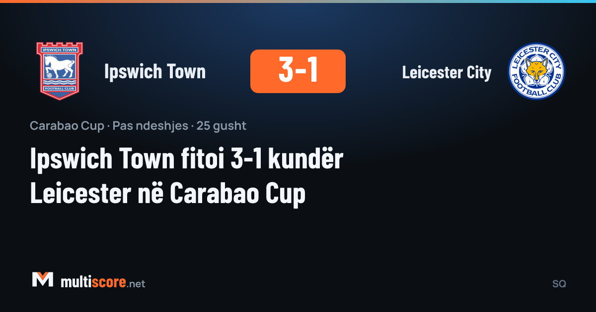 Ipswich Town - Leicester City