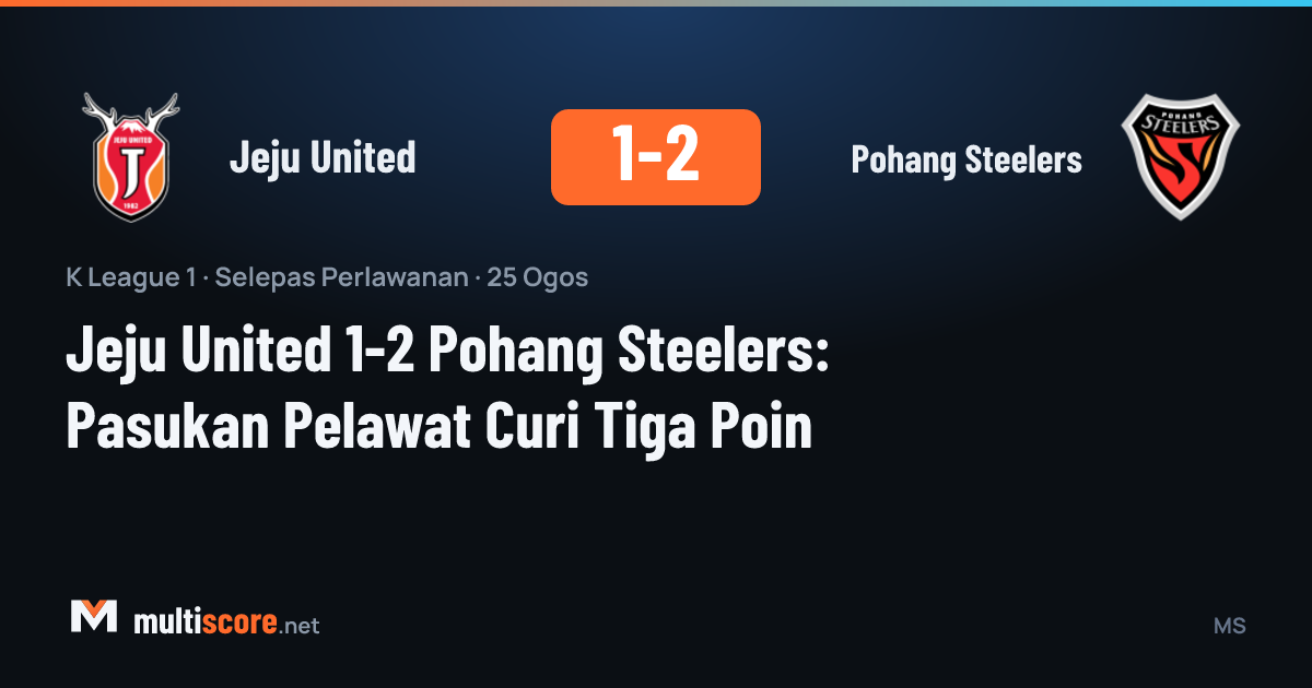 Jeju United - Pohang Steelers