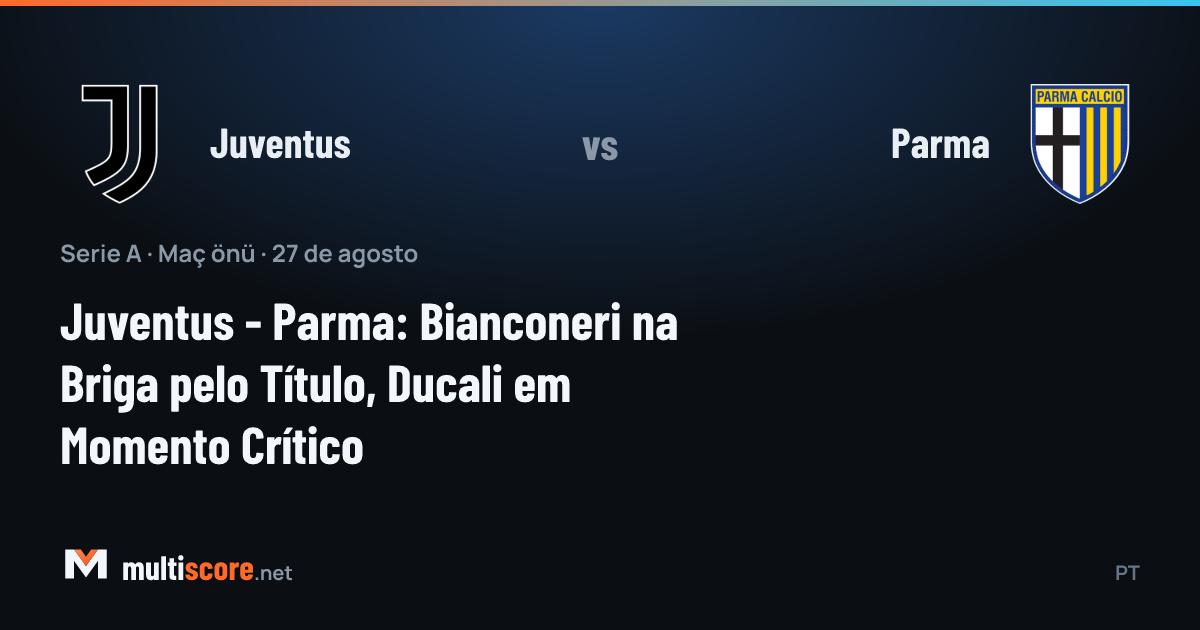 Juventus - Parma