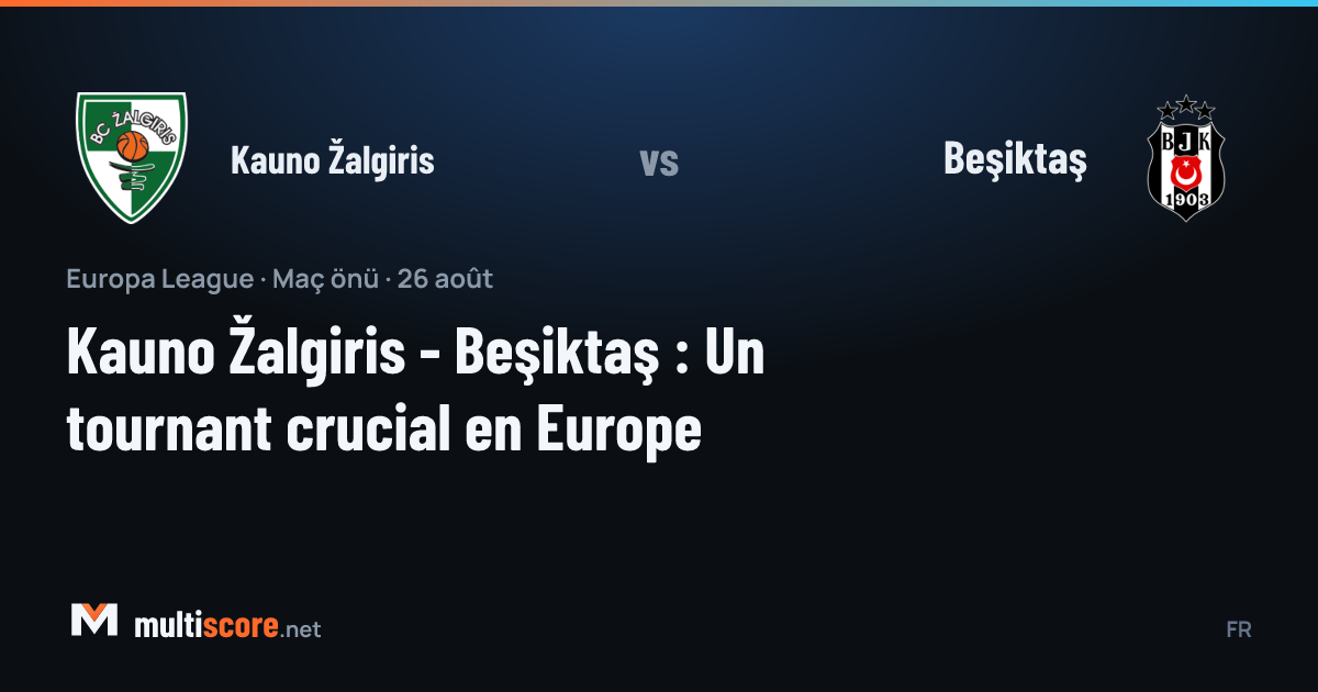 Kauno Žalgiris ve Beşiktaş futbolcuları Avrupa Ligi maçı öncesi sahada