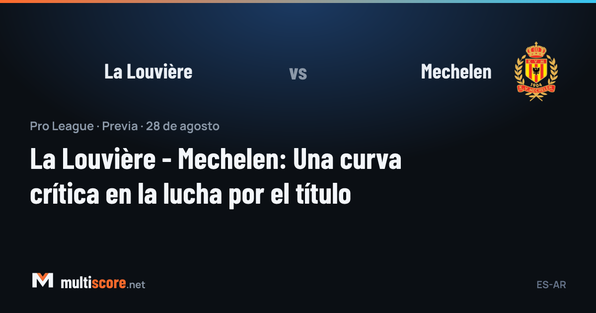 La Louvière ve Mechelen oyuncuları Pro League maçında mücadele ediyor