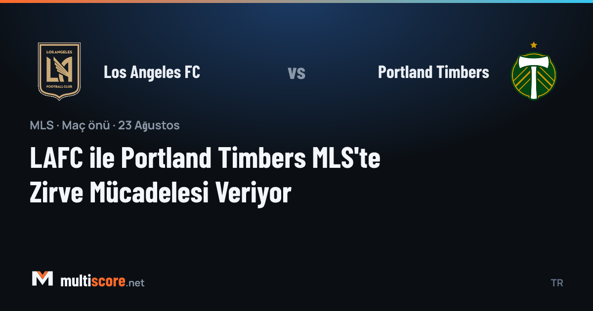 LAFC ve Portland Timbers oyuncuları MLS maçı öncesi sahada