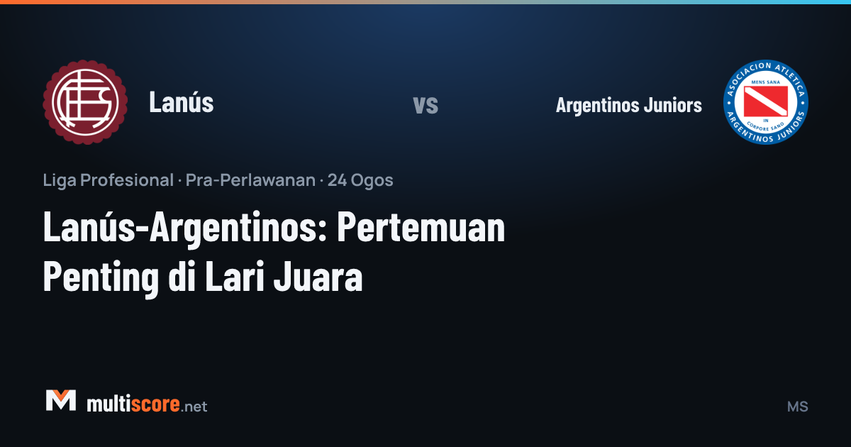Lanús - Argentinos Juniors