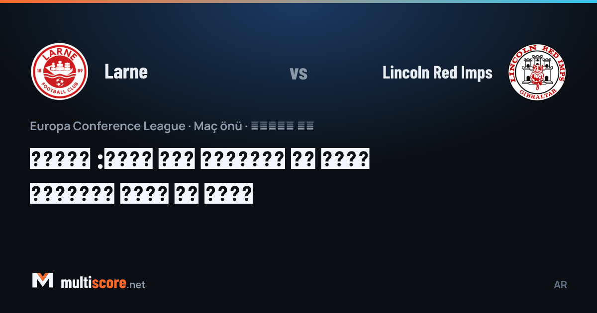 Larne - Lincoln Red Imps