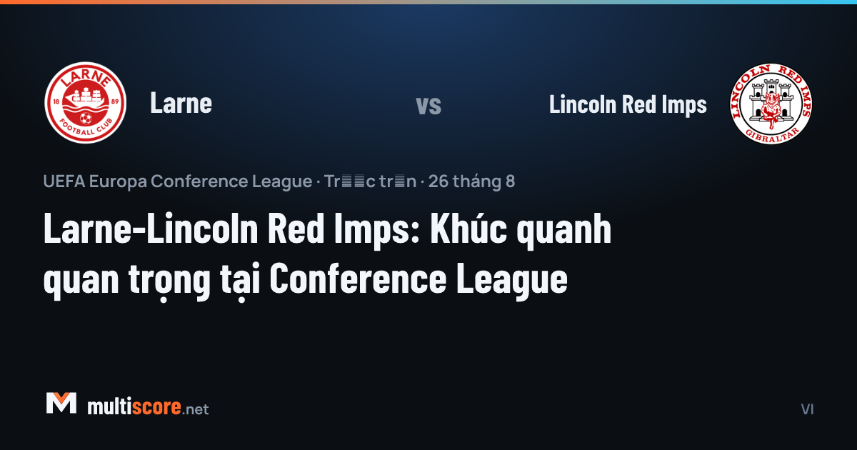 Larne - Lincoln Red Imps