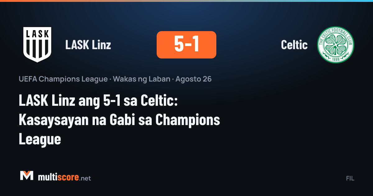 LASK Linz - Celtic