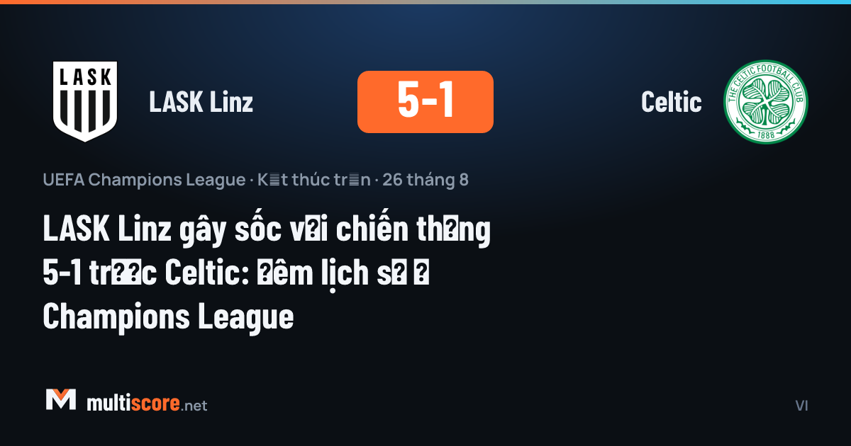 LASK Linz - Celtic