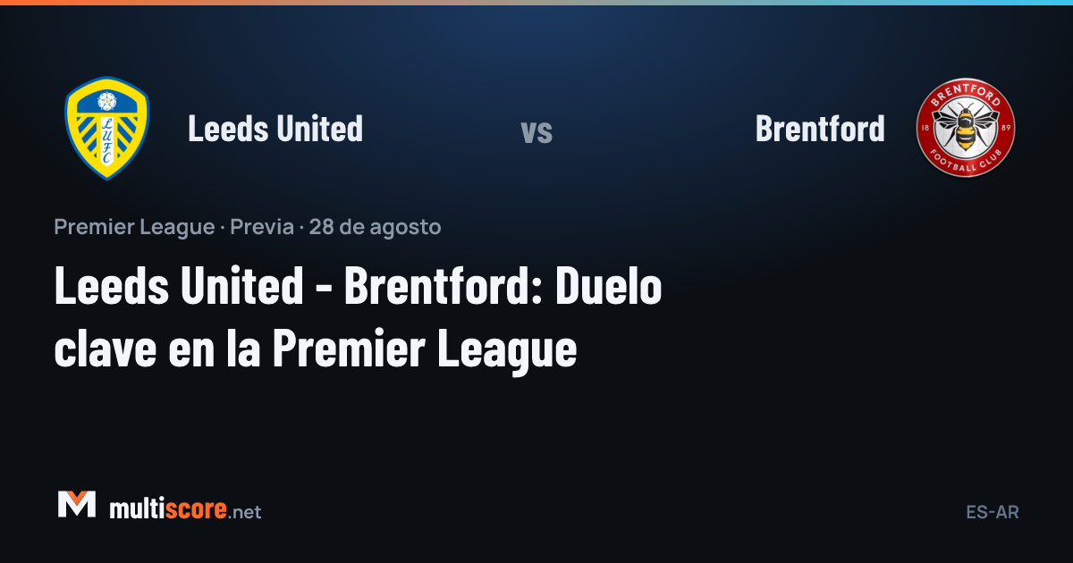 Leeds United - Brentford maç önü