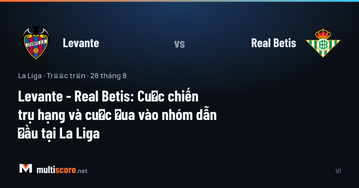 Levante - Real Betis