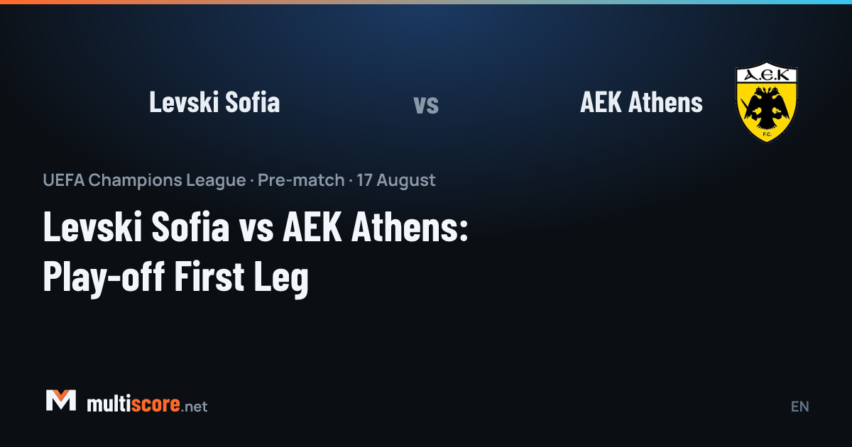Levski Sofia ve AEK Athens oyuncuları Şampiyonlar Ligi play-off maçında