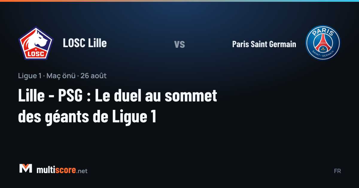 LOSC Lille - Paris Saint Germain