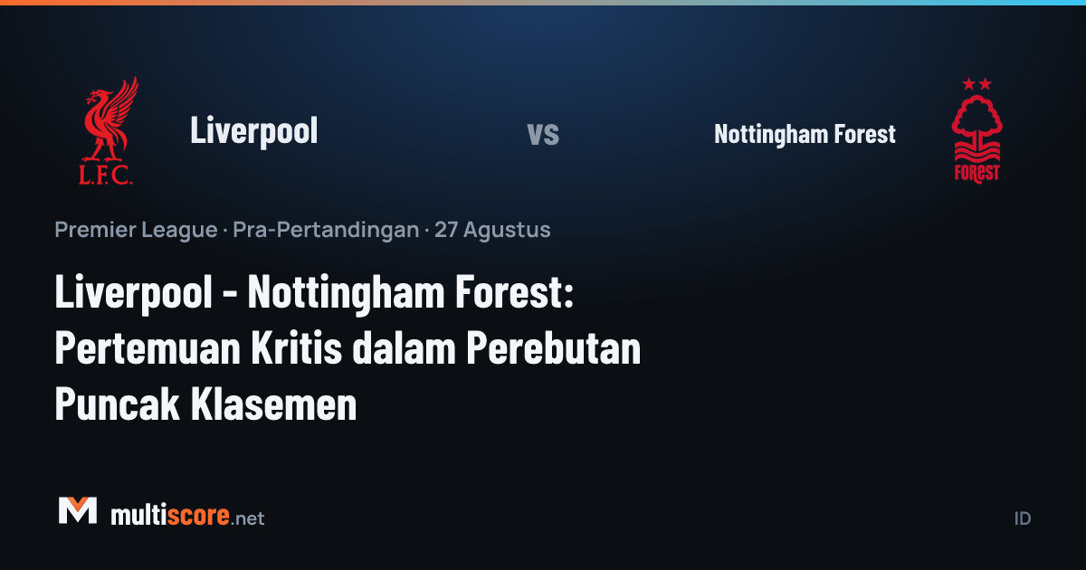 Liverpool ve Nottingham Forest oyuncuları Premier League maçında mücadele ediyor