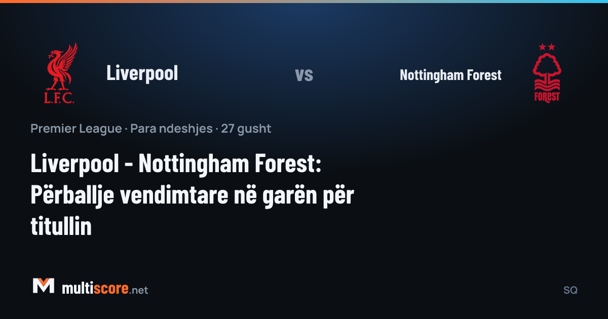 Liverpool ve Nottingham Forest oyuncuları Premier League maçında mücadele ediyor