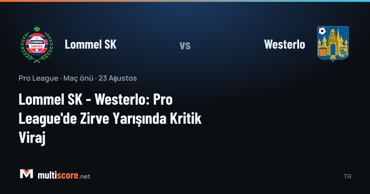 Lommel SK - Westerlo