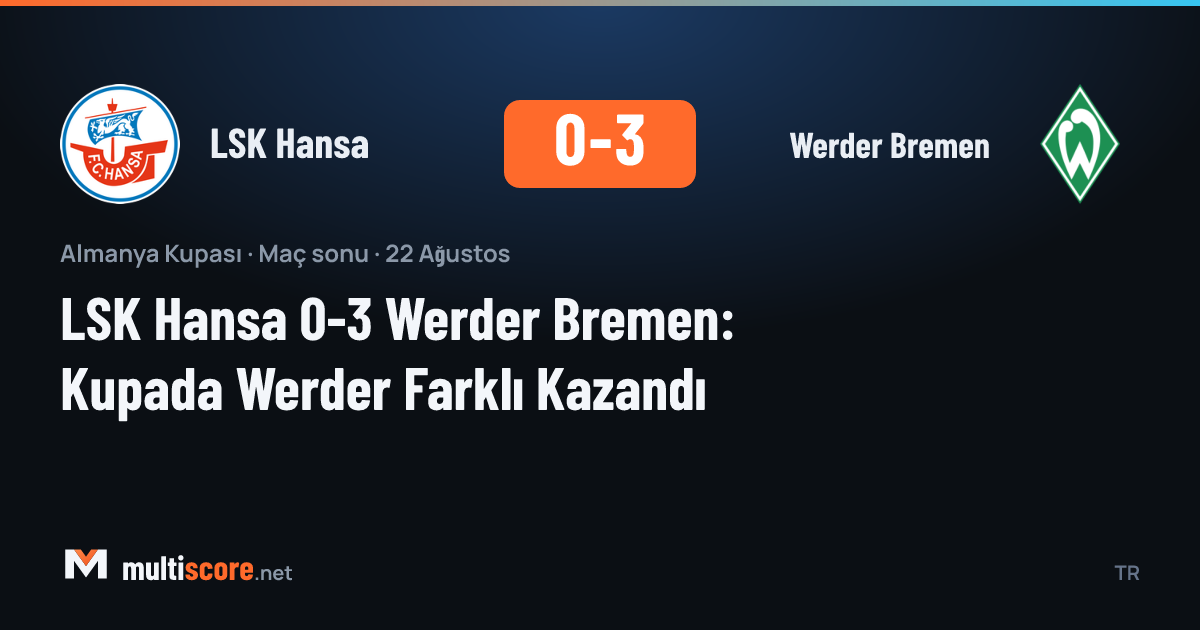 LSK Hansa - Werder Bremen
