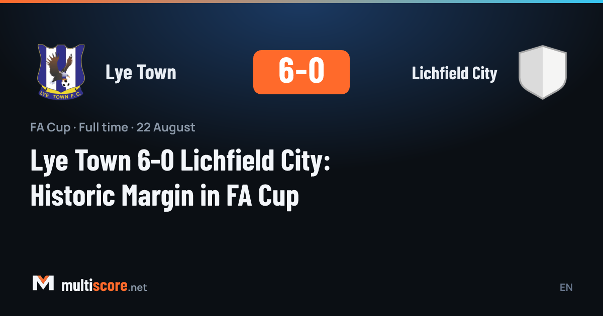 Lye Town - Lichfield City
