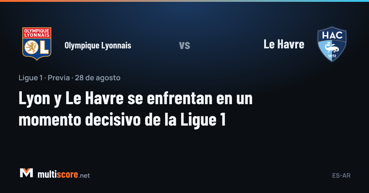Olympique Lyonnais - Le Havre
