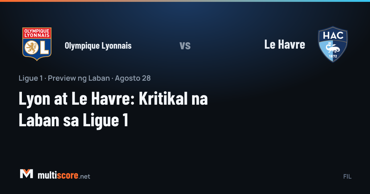 Olympique Lyonnais - Le Havre