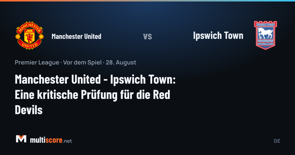 Manchester United - Ipswich Town