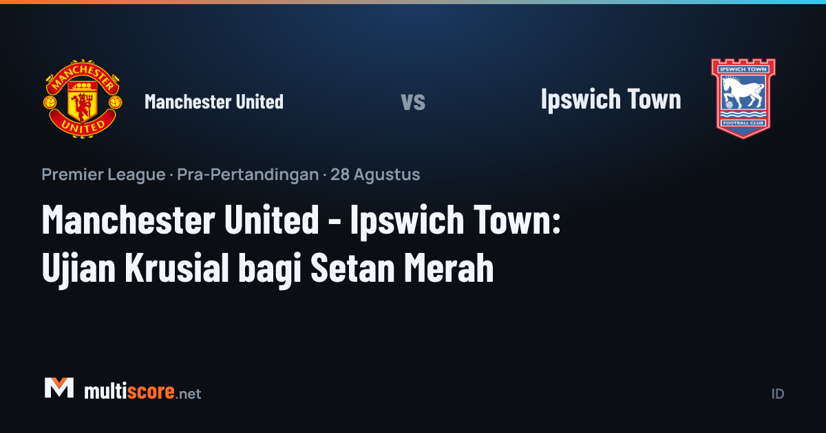 Manchester United - Ipswich Town