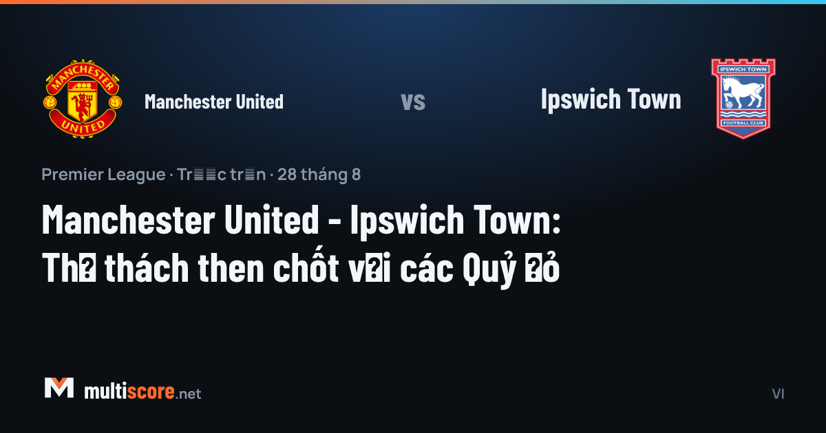 Manchester United - Ipswich Town