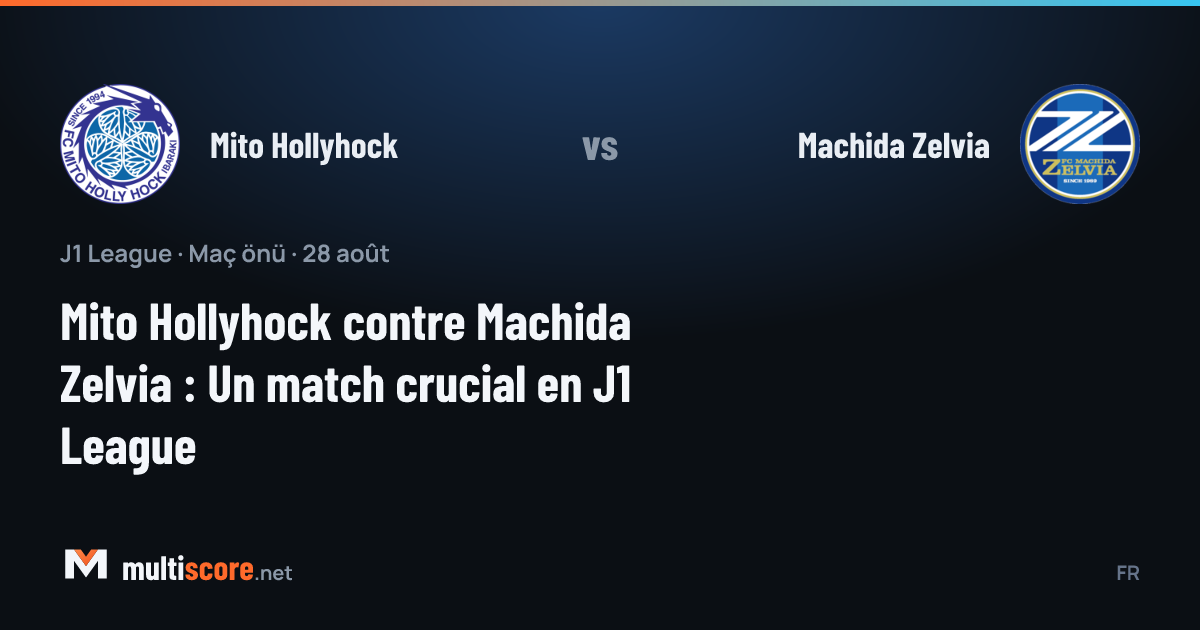 Mito Hollyhock - Machida Zelvia