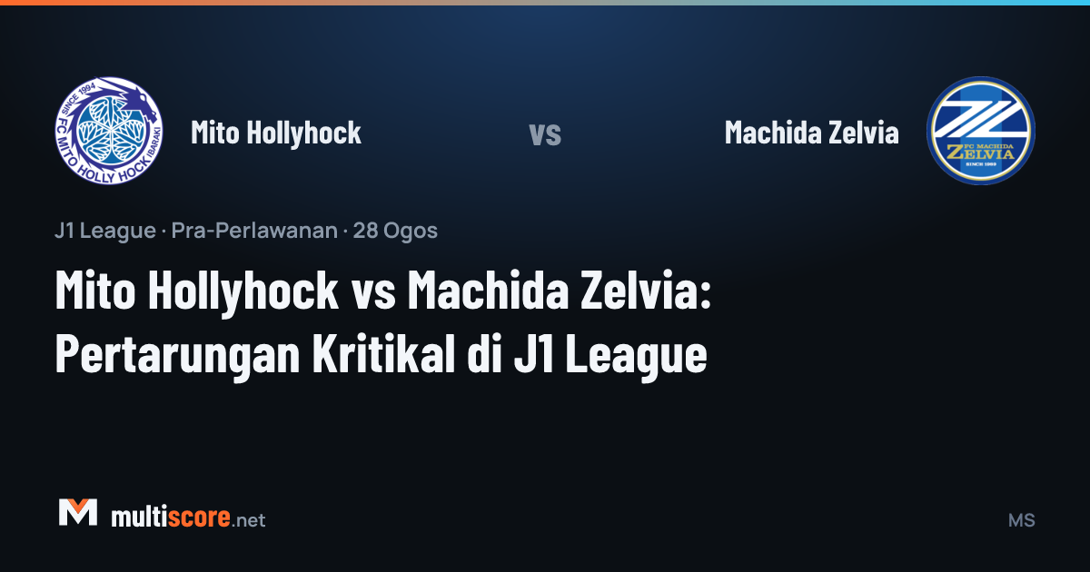 Mito Hollyhock - Machida Zelvia