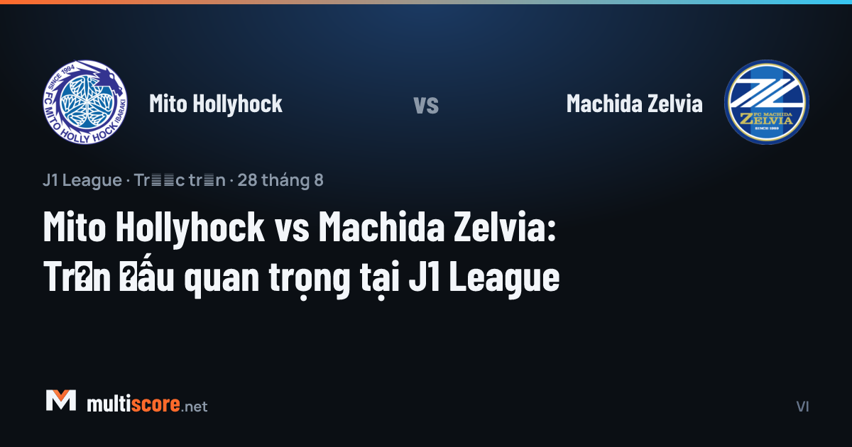 Mito Hollyhock - Machida Zelvia
