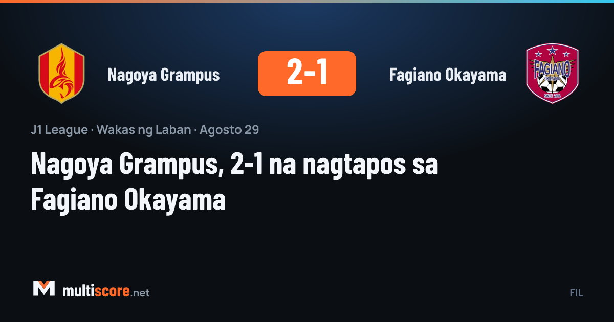 Nagoya Grampus - Fagiano Okayama J1 League maçı