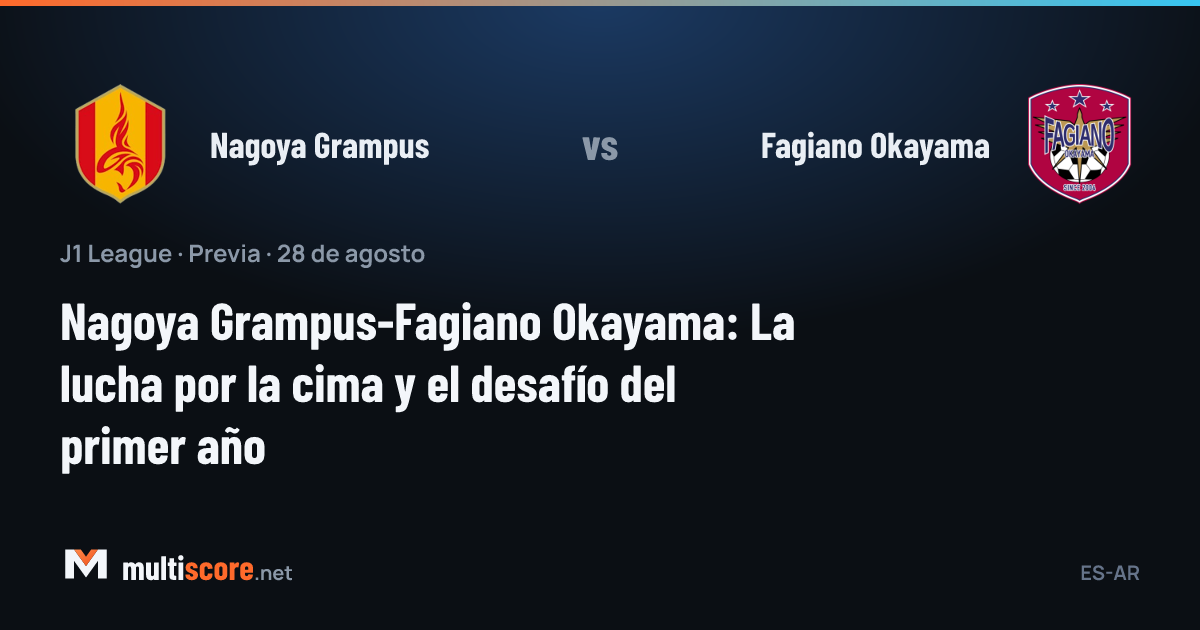 Nagoya Grampus - Fagiano Okayama J1 League maç önü