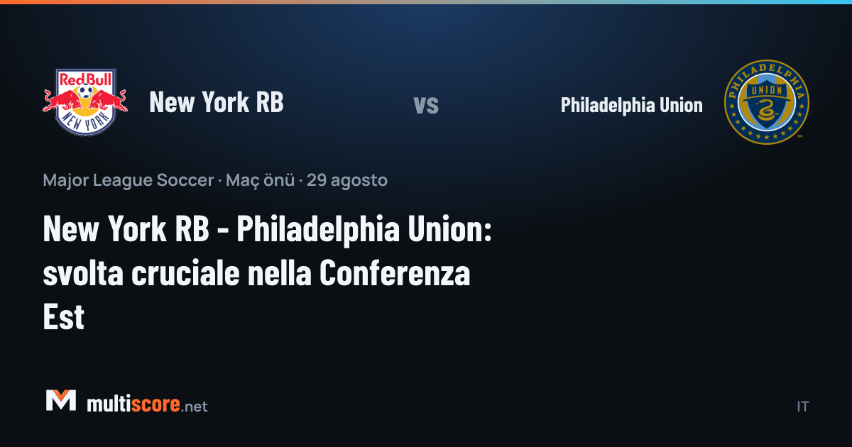 New York RB - Philadelphia Union MLS maç önü görseli