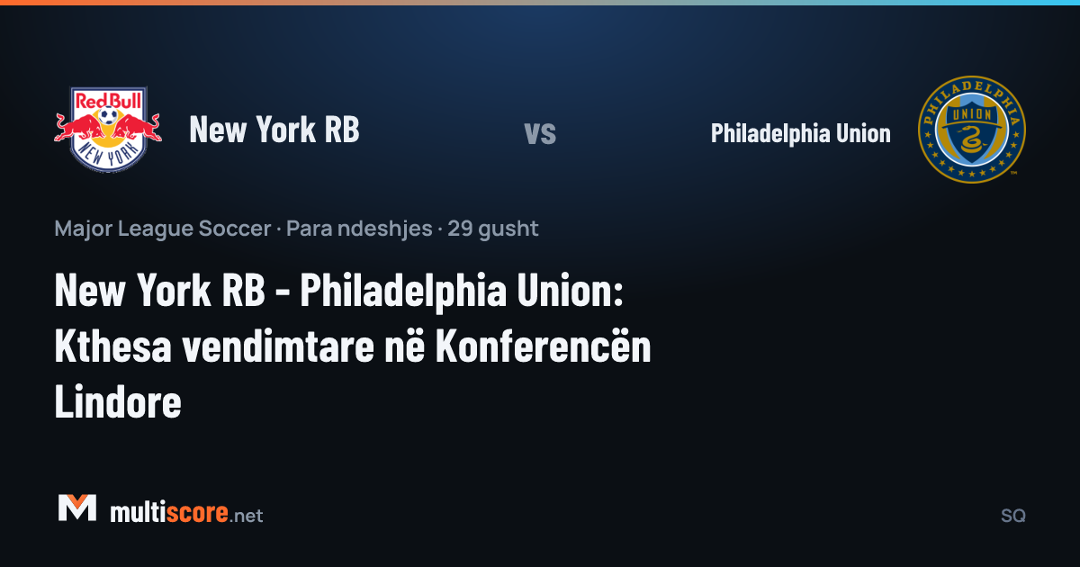 New York RB - Philadelphia Union MLS maç önü görseli