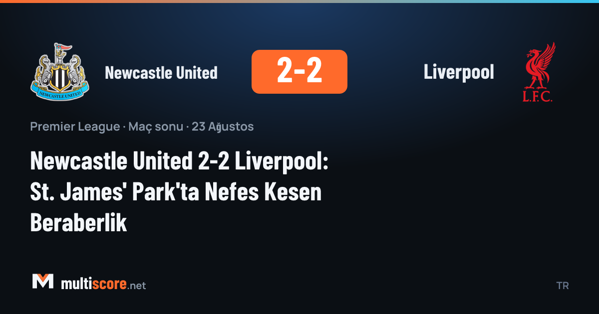 Newcastle United ve Liverpool oyuncuları St. James' Park'ta mücadele ederken