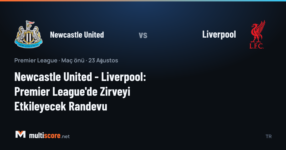 Newcastle United ve Liverpool oyuncuları Premier League maçında mücadele ederken
