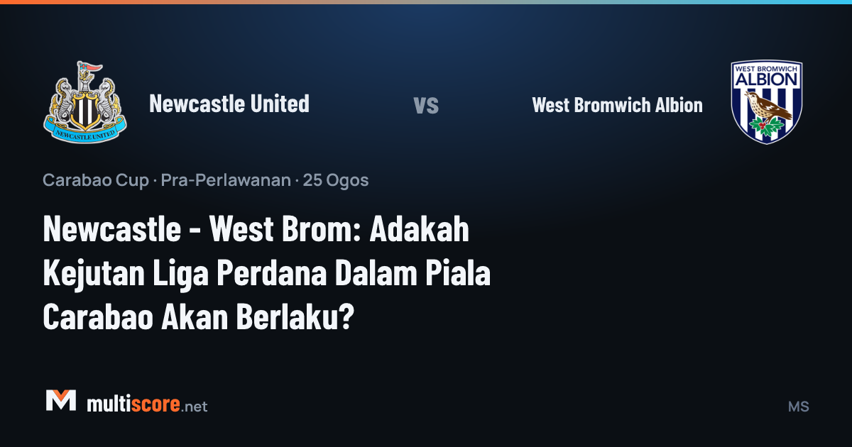 Newcastle United ve West Bromwich Albion oyuncuları Carabao Cup maçı öncesi sahada