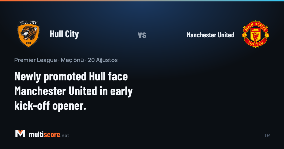 Hull City - Manchester United