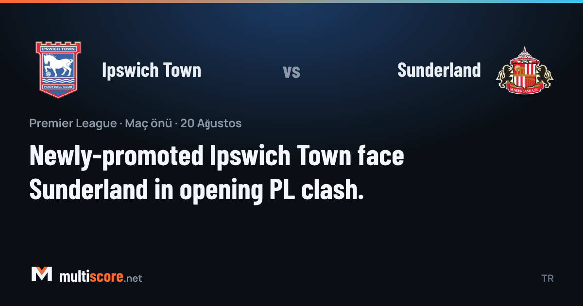 Ipswich Town - Sunderland