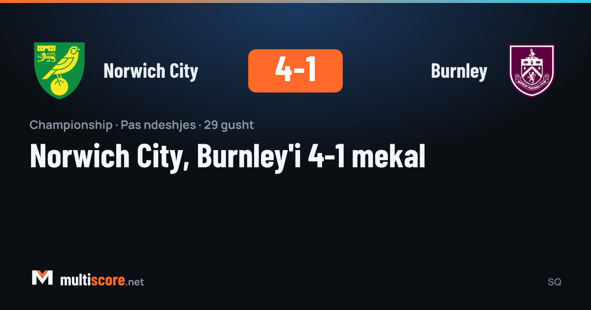 Norwich City - Burnley Championship maçı