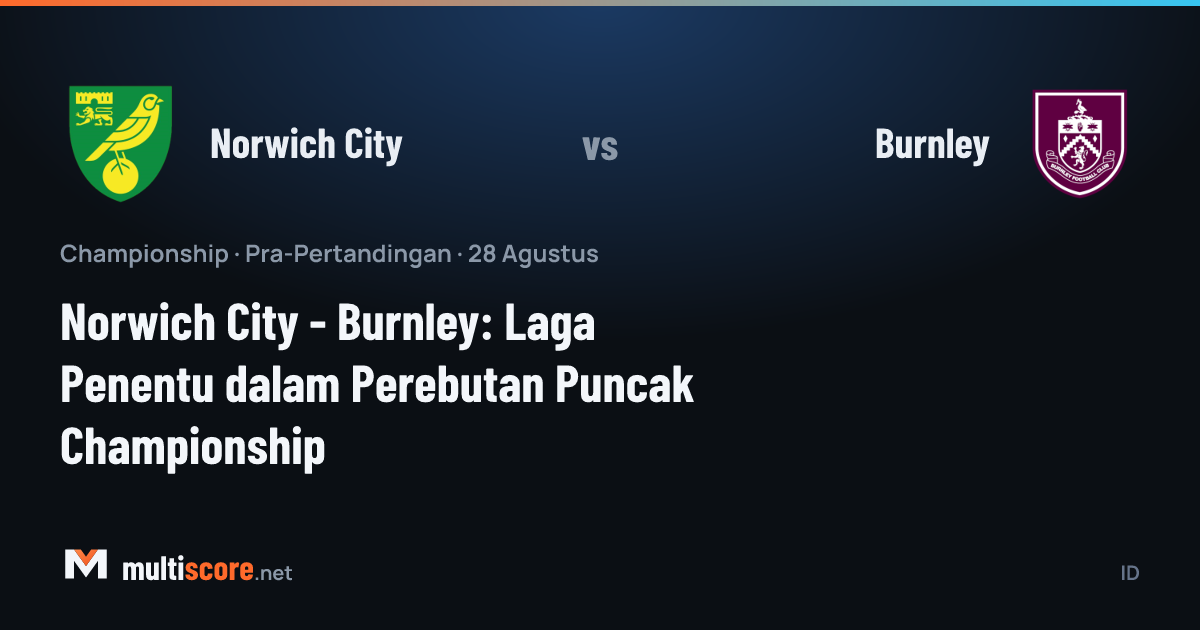 Norwich City - Burnley