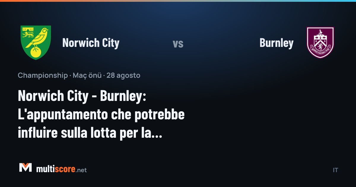 Norwich City - Burnley