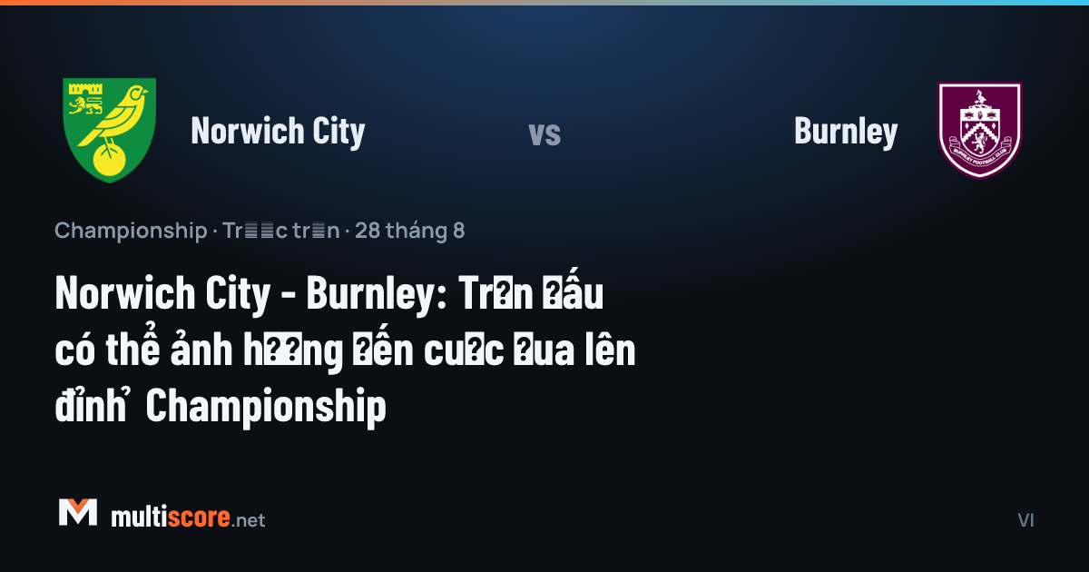 Norwich City - Burnley