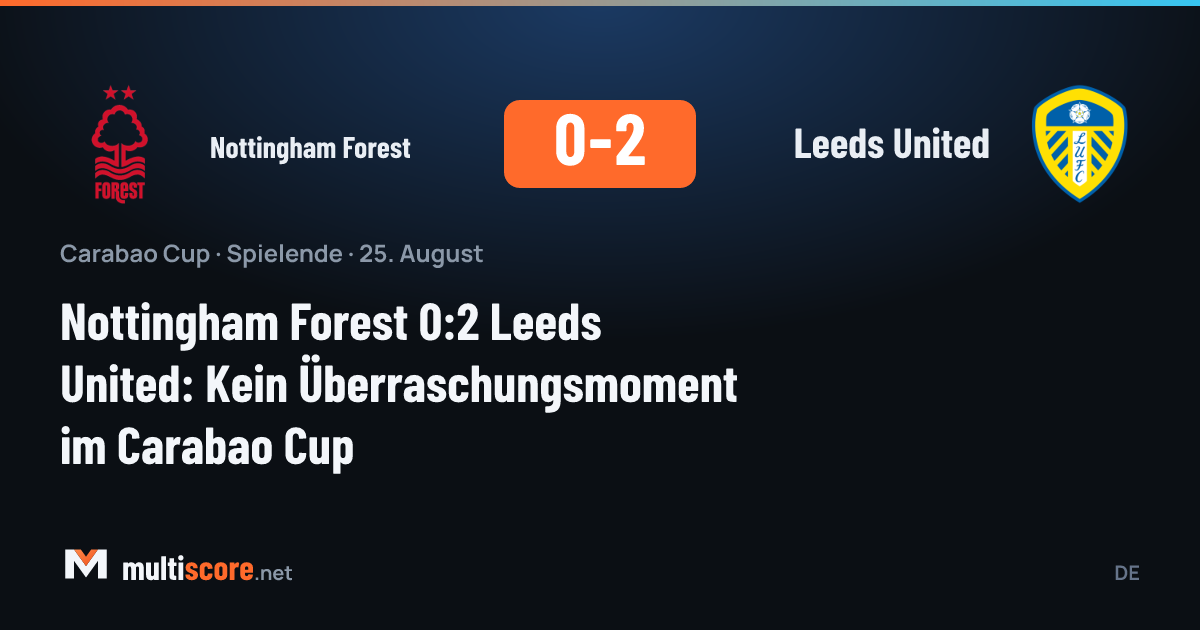 Nottingham Forest ve Leeds United oyuncuları Carabao Cup maçında mücadele ediyor