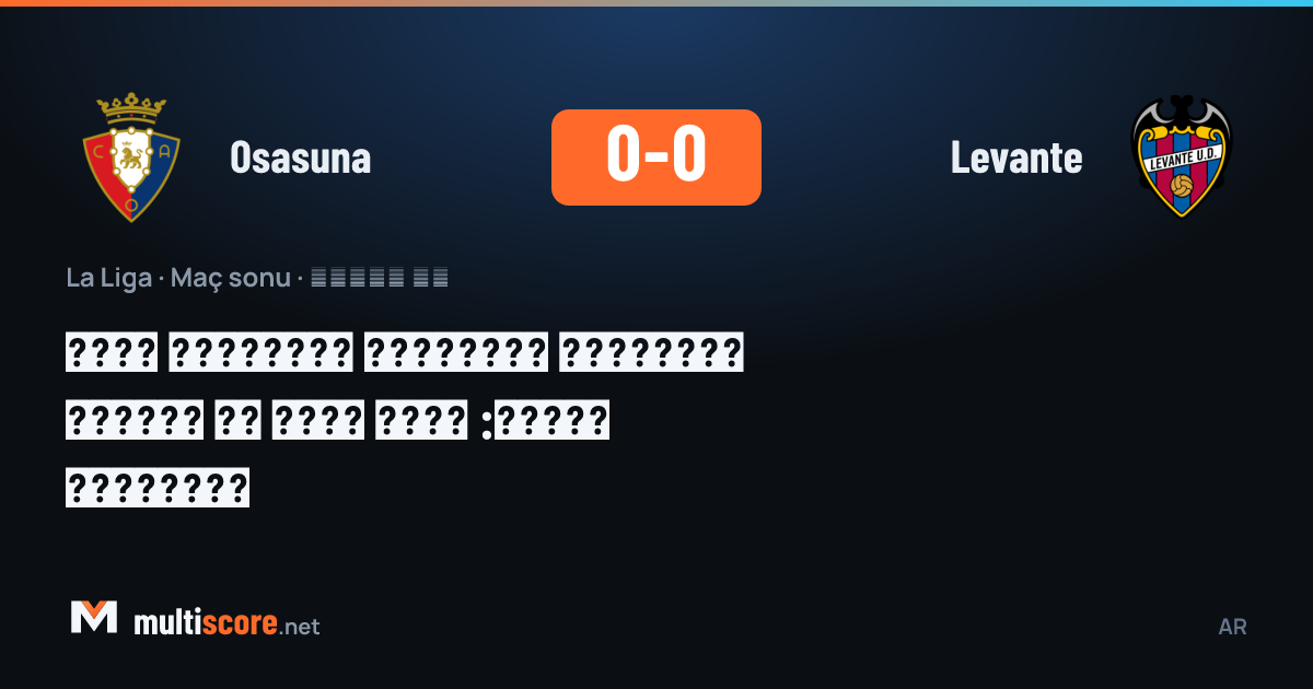 Osasuna ve Levante oyuncuları mücadele sırasında