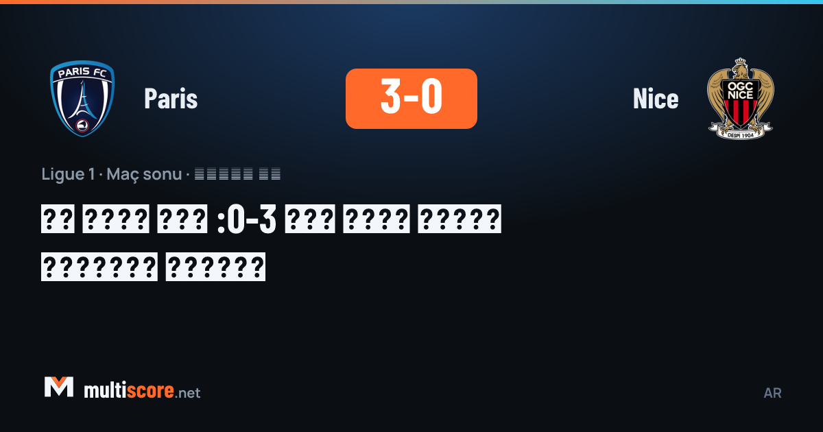 Paris - Nice Ligue 1 maçı