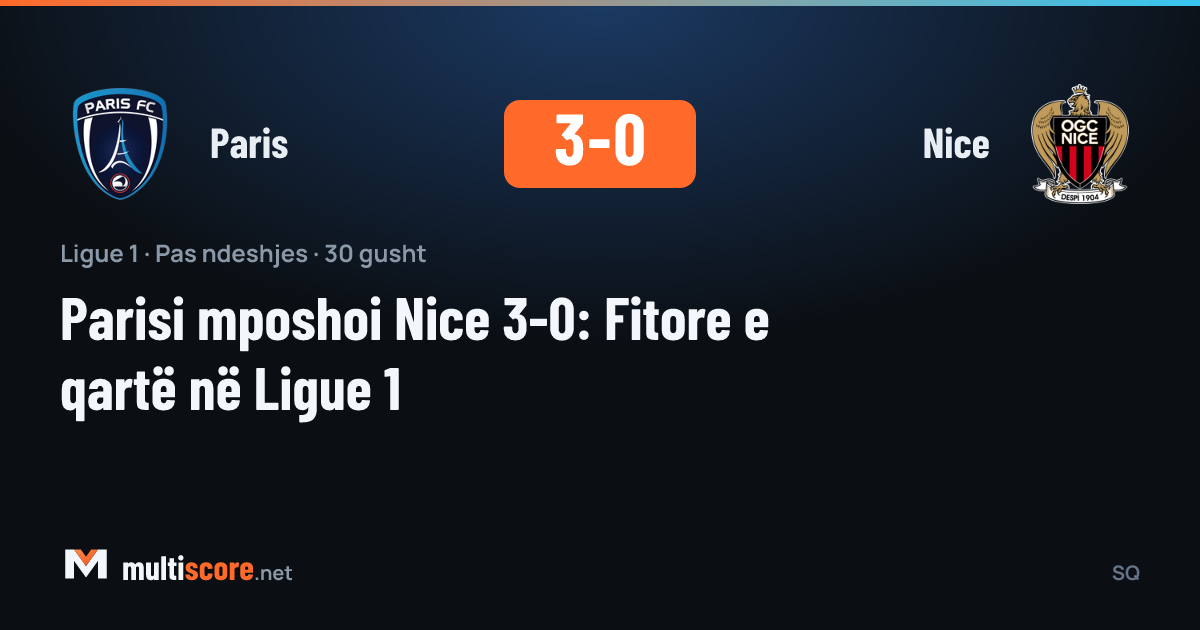 Paris - Nice Ligue 1 maçı