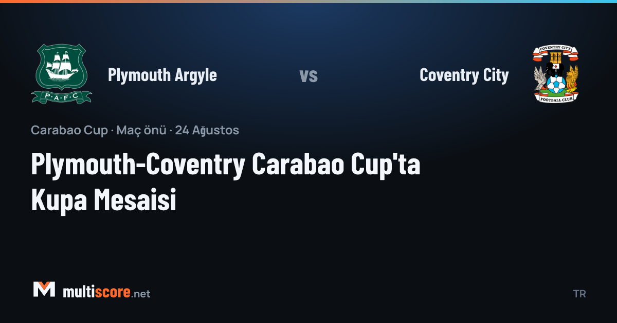 Plymouth Argyle ve Coventry City futbolcuları Carabao Cup maçında mücadele ediyor