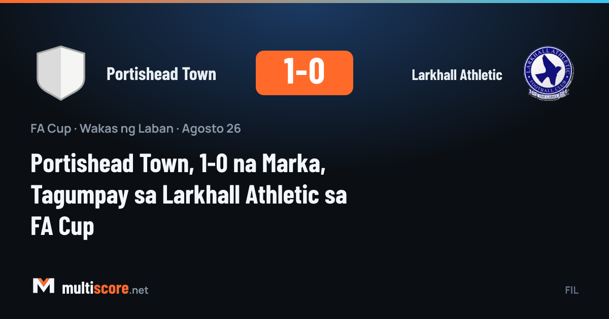 Portishead Town - Larkhall Athletic