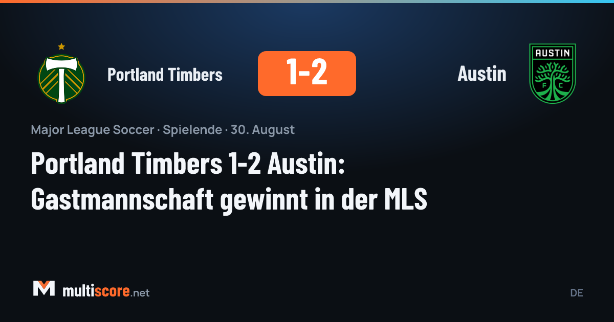 Portland Timbers - Austin maçı MLS