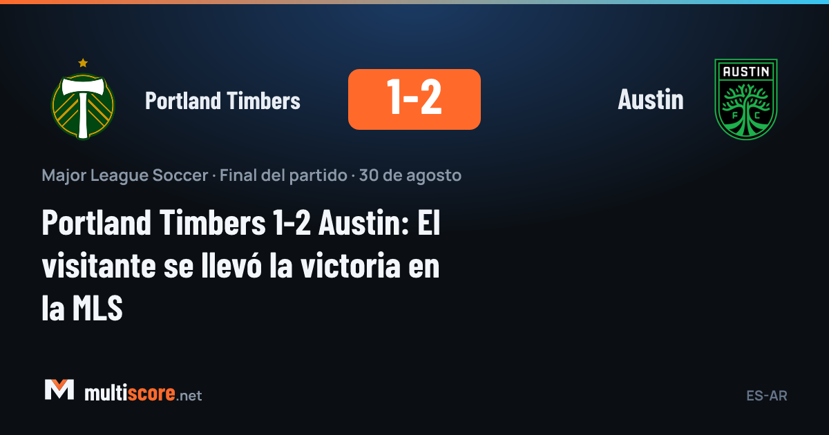Portland Timbers - Austin maçı MLS