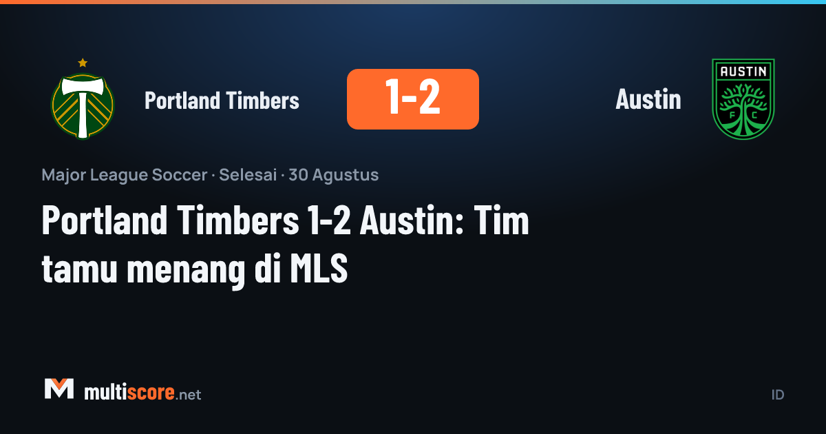Portland Timbers - Austin maçı MLS
